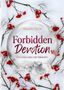 "Forbidden Devotion: Zwischen Herz und Vernunft", Megan Crow. Rote Beerenzweige im Schnee umranden eine Glaskugel., Buch