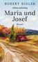 "Robert Bigler, edition aufschlag, Maria und Josef, Roman." Aquarellgemälde mit Landweg, roter Scheune und Herbstbäumen., Buch