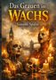 „Das Grauen im Wachs“ von Simone Spälte. Drei wächserne Figuren vor einer nebligen Kulisse mit Kerzen und Brücken., Buch
