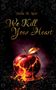 Text: "Stella M. Noir; We Kill Your Heart." Ein Apfel mit glühender, rissiger Oberfläche, von verschnörkelten Mustern umrahmt., Buch