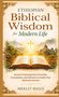 „Ethiopian Biblical Wisdom for Modern Life“ von Meklit Haile. Offenes Buch und Kreuz vor Landschaft mit Kirche., Buch