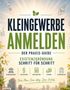 „Kleingewerbe anmelden: Der Praxis-Guide zur Existenzgründung Schritt für Schritt.“ Symbole: Gebäude, Paragraph, Taschenrechner.