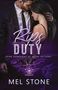 "Rips Duty: Seine Dominanz ist meine Rettung. Dark Romance. Mel Stone." Ein Paar in innigen Momenten, mit Handschellen., Buch