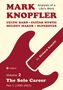 Text: "MARK KNOPFLER, Analysis of a Life's Work, by Richard Koechli, Volume 2, The Solo Career, Part 1 (1990-2003)."  
Rotes Gitarrendetail.