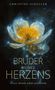 „BRUDER MEINES HERZENS“, „STILLE TRAUER EINER SCHWESTER“, „CHRISTINE SCHULLER“. Eine transparente Blume mit leuchtendem Kern., Buch