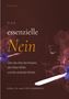 "DAS essenzielle Nein" in großer Schrift. Darunter ein Gesicht mit abstrakten, farbigen Elementen., Buch