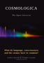 Titel: COSMOLOGICA. Untertitel: The Open Universe. Frage: What came before the Big Bang? Autoren: KARLO BEYER & COSMO CLAUDE. Bunte Lichtwellen auf dunklem Hintergrund., Buch