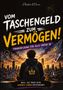 Titel: "Vom Taschengeld zum Vermögen!" Untertitel: "Finanzbildung für alle unter 18." Illustration: Person mit Rucksack blickt auf Stadt., Buch