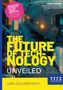 Titel: "The Future of Technology Unveiled". Schriftzug und Roboterkopf, futuristische Ästhetik., Buch