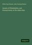 Willis Pope Hazard: Annals of Philadelphia, and Pennsylvania, in the olden time, Buch