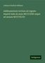 Johann Friedrich Böhmer: Additamentum tertium ad regesta imperii inde ab anno MCCCXIIII usque ad annum MCCCXLVII, Buch