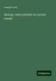 Joseph Cook: Cook, J: Biology, with preludes on current events, Buch