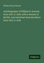 William Henry Seward: Autobiography of William H. Seward, from 1801 to 1834: with a memoir of his life, and selections from his letters from 1831 to 1846, Buch