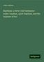 John Lathern: Baptisma: a three-fold testimony: water-baptism, spirit-baptism, and the baptism of fire, Buch