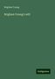 Brigham Young: Brigham Young's will, Buch