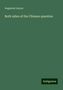 Augustus Layres: Both sides of the Chinese question, Buch