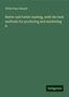 Willis Pope Hazard: Butter and butter making, with the best methods for producing and marketing it, Buch