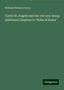 William Wetmore Story: Castle St. Angelo and the evil eye: being additional chapters to "Roba di Roma", Buch