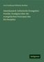 Carl Ferdinand Wilhelm Walther: Amerikanisch-lutherische Evangelien Postille: Predigten über die evangelischen Pericopen des Kirchenjahrs, Buch