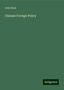 John Ross: Chinese Foreign Policy, Buch