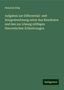 Heinrich Dölp: Aufgaben zur Differential- und Integralrechnung nebst den Resultaten und den zur Lösung nöthigen theoretischen Erläuterungen, Buch