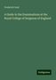 Frederick Gant: A Guide to the Examinations at the Royal College of Surgeons of England, Buch