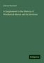 Edward Marshall: A Supplement to the History of Woodstock Manor and its Environs, Buch