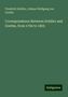 Friedrich Schiller: Correspondence Between Schiller and Goethe, from 1794 to 1805, Buch