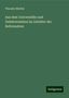 Theodor Muther: Aus dem Universitäts und Gelehrtenleben im Zeitalter der Reformation, Buch