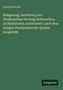 Ludwig Schmid: Belagerung, Zerstörung und Wiederaufbau der Burg Hohenzollern im fünfzehnten Jahrhundert: nach dem jetzigen Standpunkte der Quellen dargestellt, Buch