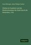 Franz Rittweger: Cüstine in Frankfurt und die Wiedereinnahme der Stadt durch die Deutschen, 1792, Buch