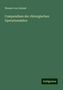 Wenzel Von Linhart: Compendium der chirurgischen Operationslehre, Buch