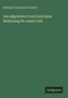 Wilhelm Emmanuel Ketteler: Das allgemeine Concil und seine Bedeutung für unsere Zeit, Buch, Buch