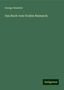 George Hesekiel: Das Buch vom Grafen Bismarck, Buch