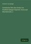 Friedrich Von Spiegel: Commentar über das Avesta von Friedrich Spiegel Vispered, Yacna und KhordaAvesta. 2, Buch