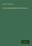 Heinrich Weishaupt: Das Gesammtgebiet des Steindrucks, Buch