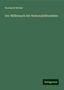 Bernhard Becker: Becker, B: Mißbrauch der Nationalitätenlehre, Buch