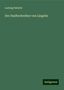 Ludwig Habicht: Der Stadtschreiber von Liegnitz, Buch
