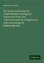 Wilhelm Von Hamm: Das Wesen und die Ziele der Landwirthschaft: Beiträge zur wissenschaftlichen und volkswirthschaftlichen Begründung und Entwickelung der Bodenproduction, Buch