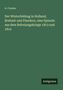 A. Crusius: Der Winterfeldzug in Holland, Brabant und Flandern, eine Episode aus dem Befreiungskriege 1813 und 1814, Buch