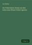 Carl Haffner: Haffner, C: Polizei Spion: Roman aus dem Leben eines Wiener, Buch