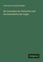 Franciscus Cornelis Donders: Die Anomalien der Refraction und Accommodation des Auges, Buch