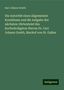 Karl Johann Greith: Die Autorität eines allgemeinen Konziliums und die Aufgabe des nächsten: Hirtenbrief des hochwürdigsten Herren Dr. Carl Johann Greith, Bischof von St. Gallen, Buch