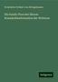 Konstantin Freiherr von Ettingshausen: Die fossile Flora der älteren Braunkohlenformation der Wetterau, Buch