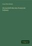 Franz Peter Bremer: Die Inschrift über den Prozess der Fullonen, Buch