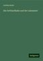 Gottlieb Koller: Die Gotthardbahn und der Lukmanier, Buch