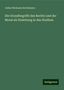 Julius Hermann Kirchmann: Die Grundbegriffe des Rechts und der Moral als Einleitung in das Studium, Buch