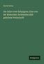 Rudolf Sohm: Die Lehre vom Subpignus. Eine von der Rostocker Juristenfacultät gekrönte Preisschrift, Buch