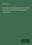 Rudolf Sohm: Die Lehre vom Subpignus. Eine von der Rostocker Juristenfacultät gekrönte Preisschrift, Buch