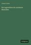 Johann Grimm: Die Lagerstätten der nutzbaren Mineralien, Buch